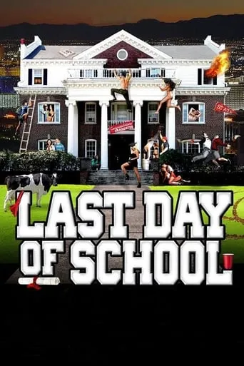 Last Day of School movie poster - Rated 3.4/10