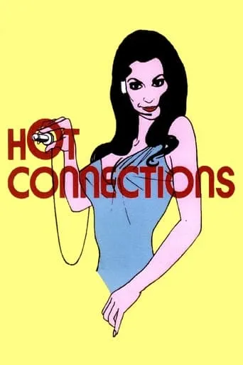 Hot Connections movie poster - Rated 3.8/10