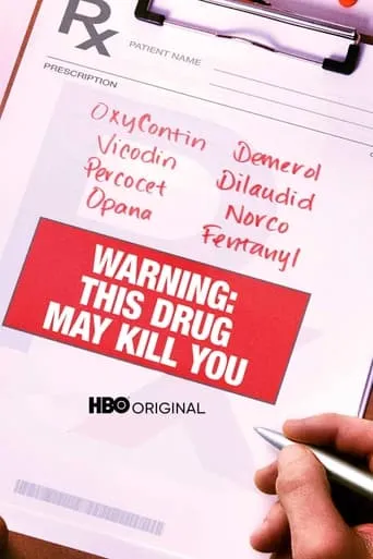 Warning: This Drug May Kill You movie poster - Rated 7.1/10