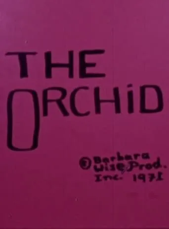 The Orchid movie poster - Entertainment content