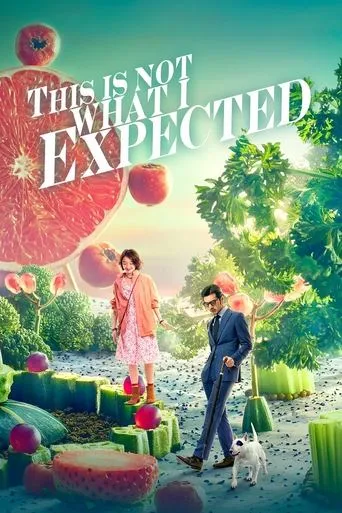 This Is Not What I Expected movie poster - Rated 6.8/10