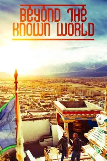 Beyond the Known World movie poster - Rated 4.2/10