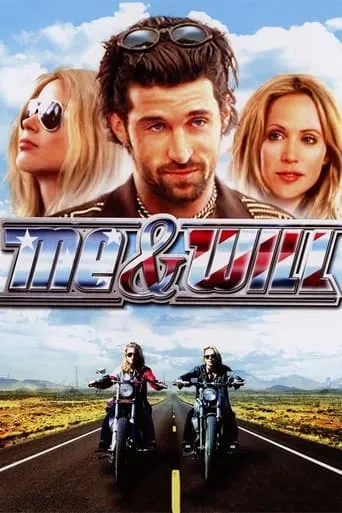 Me and Will movie poster - Rated 6.2/10