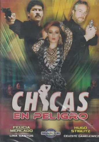 Chicas en peligro movie poster - Rated 5/10