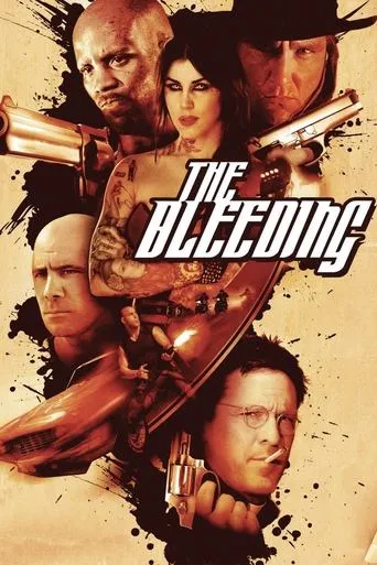 The Bleeding movie poster - Rated 2.6/10