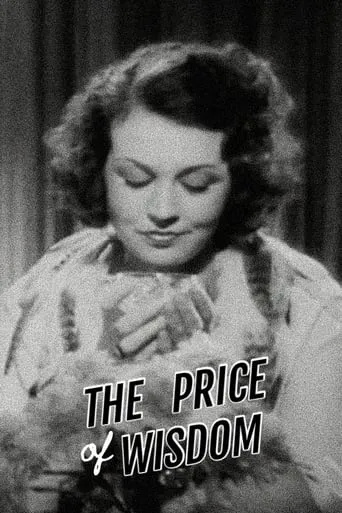 The Price of Wisdom movie poster - Rated 6/10