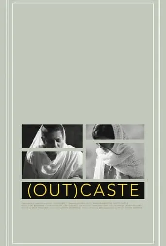 (Out)caste movie poster - Entertainment content