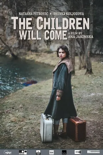 The Children Will Come movie poster - Entertainment content