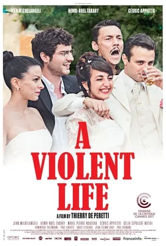A Violent Life movie poster - Rated 6.1/10