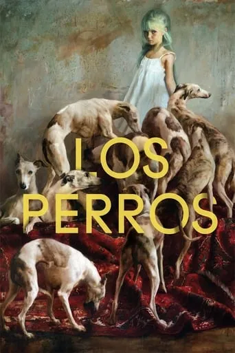 Los perros movie poster - Rated 5.932/10