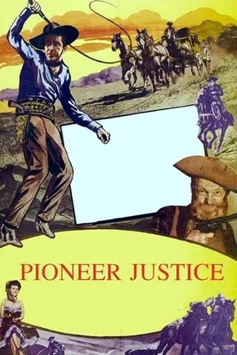 Pioneer Justice movie poster - Rated 5/10