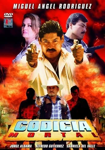 Codicia mortal movie poster - Rated 5/10