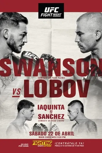 UFC Fight Night 108: Swanson vs. Lobov movie poster - Entertainment content