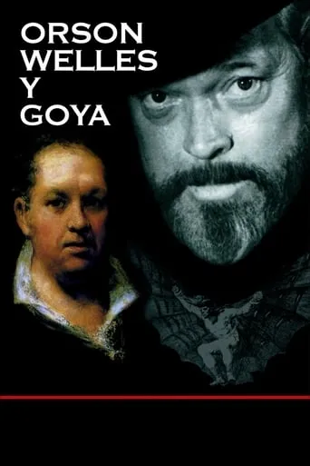 Orson Welles y Goya movie poster - Rated 6/10
