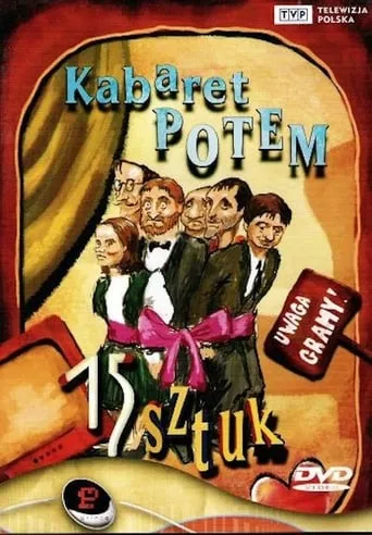 Kabaret Potem - 15 sztuk movie poster - Rated 9/10