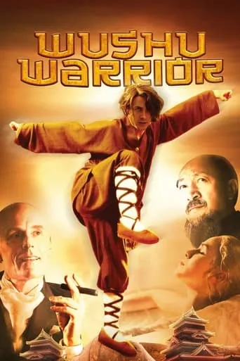 Wushu Warrior movie poster - Rated 5.2/10