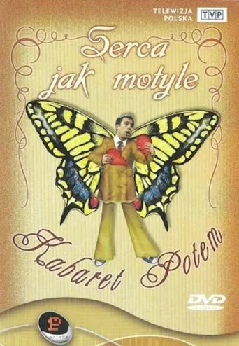 Kabaret Potem - Serca jak motyle movie poster - Entertainment content