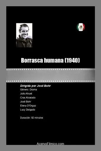 Borrasca humana movie poster - Rated 5/10