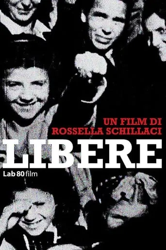 Libere movie poster - Rated 6.5/10