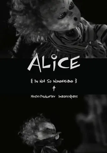 Alice in Not So Wonderland movie poster - Rated 5.7/10