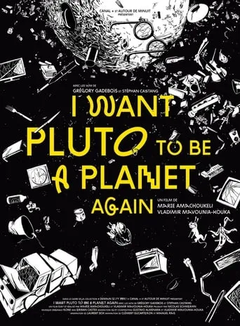I Want Pluto to Be a Planet Again movie poster - Rated 7.5/10