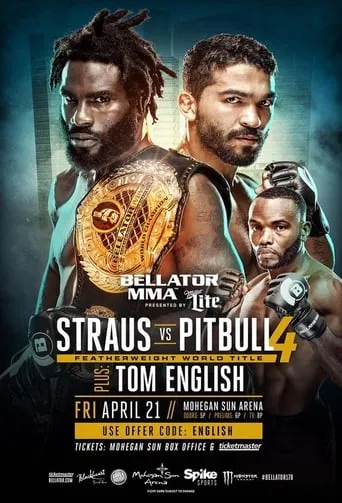 Bellator 178: Straus vs. Pitbull 4 movie poster - Rated 10/10