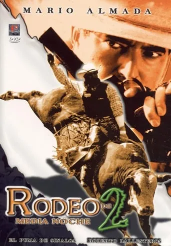 Rodeo de media noche II movie poster - Rated 5/10