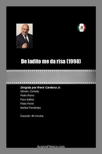 De ladito me da risa movie poster - Rated 5/10