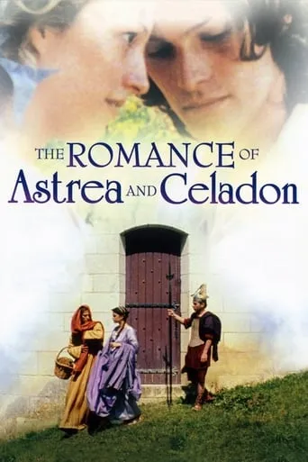 The Romance of Astrea and Celadon movie poster - Rated 6/10