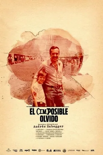 El (im)posible olvido movie poster - Rated 10/10