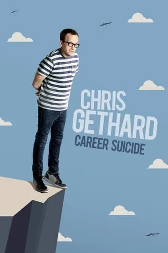 Chris Gethard: Career Suicide movie poster - Rated 7.2/10