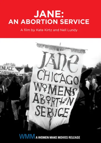 Jane: An Abortion Service movie poster - Rated 1/10