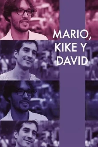 Mario, Kike and David movie poster - Rated 4/10