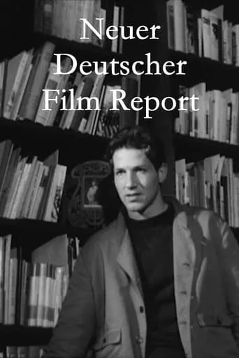 Neuer Deutscher Film Report movie poster - Entertainment content
