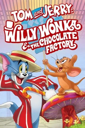 Tom and Jerry: Willy Wonka and the Chocolate Factory movie poster - Rated 6.7/10