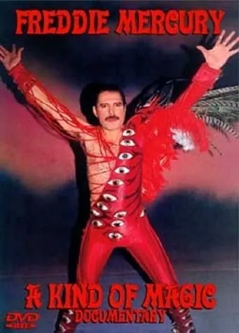 Freddie Mercury: A Kind of Magic movie poster - Rated 7/10