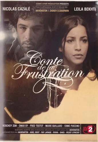 Conte de la frustration movie poster - Rated 6.9/10