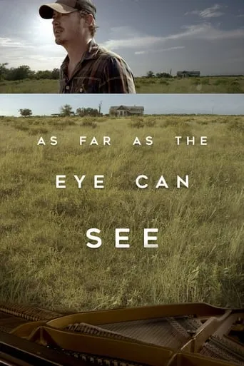 As Far As The Eye Can See movie poster - Rated 4.2/10