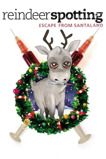 Reindeerspotting: Escape from Santaland movie poster - Rated 6.9/10