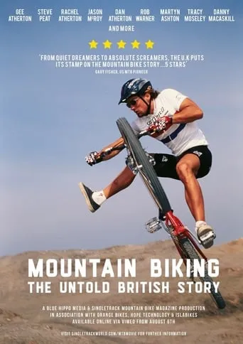 Mountain Biking: The Untold British Story movie poster - Entertainment content