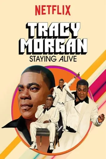 Tracy Morgan: Staying Alive movie poster - Rated 6.2/10