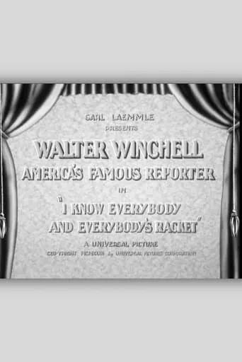 I Know Everybody and Everybody's Racket movie poster - Rated 7/10