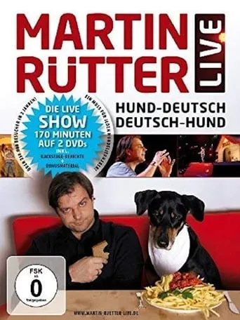 Martin Rütter - Hund-Deutsch/Deutsch-Hund movie poster - Rated 4.2/10
