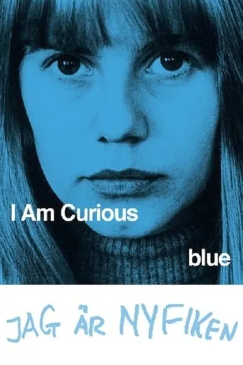 I Am Curious (Blue) movie poster - Rated 5.5/10