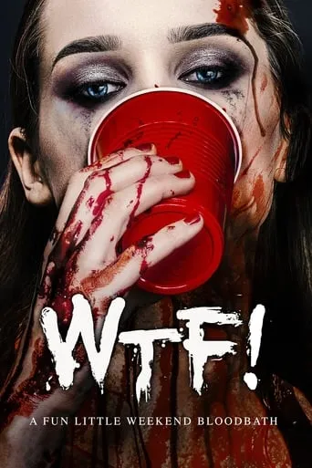 WTF! movie poster - Rated 5.2/10