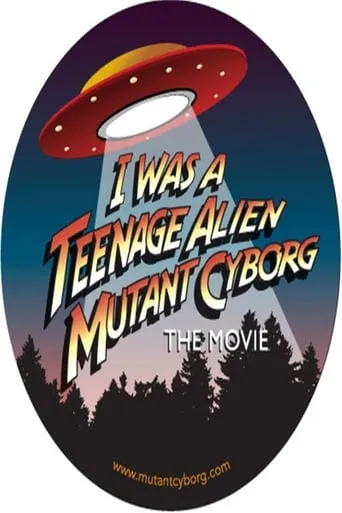 I Was a Teenage Alien Mutant Cyborg movie poster - Entertainment content