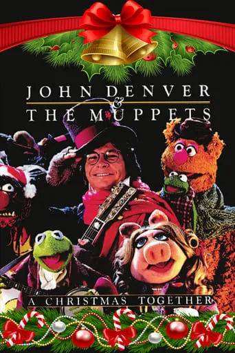 John Denver and the Muppets: A Christmas Together movie poster - Rated 7/10