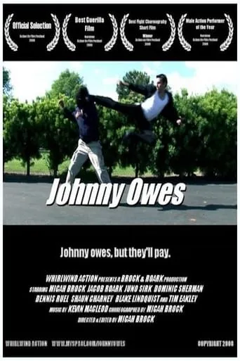 Johnny Owes movie poster - Entertainment content