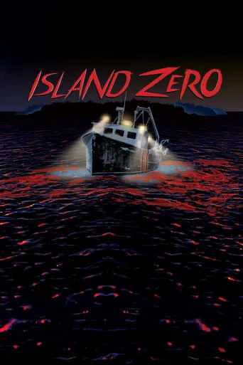 Island Zero movie poster - Rated 4.696/10