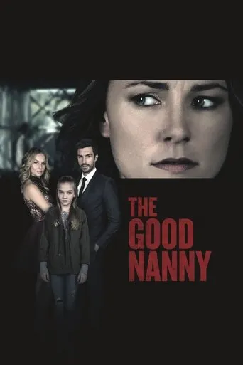 The Good Nanny movie poster - Rated 5.635/10